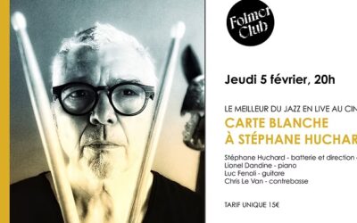 Stéphane HUCHARD – Carte Blanche – Concert le 5 février 2026
